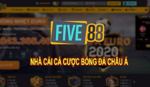 Nhà cái Five88 – Sân chơi cá cược quốc tế tại Việt Nam