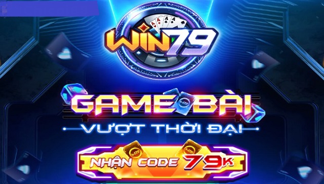 WIN79 - Cổng game có tỷ lệ đổi thưởng cao nhất