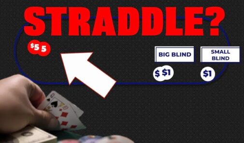 Các rủi ro khi cược Straddle Poker